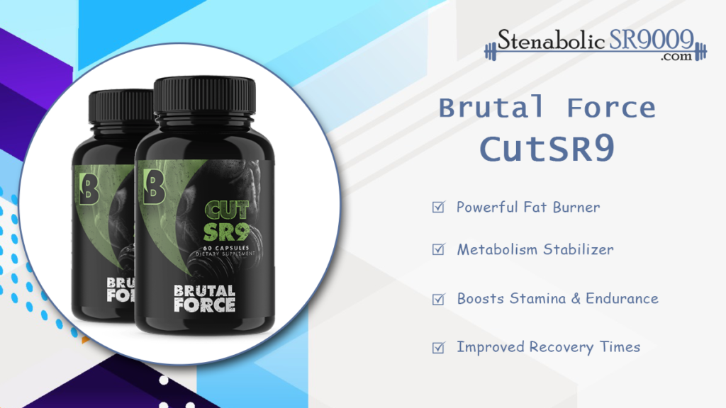 Brutal Force CutSR9 Stenabolicsr9009 Review